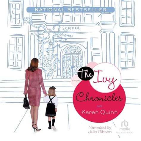 The Ivy Chronicles Part 1 Audio Download Karen Quinn Julia Gibson Recorded Books
