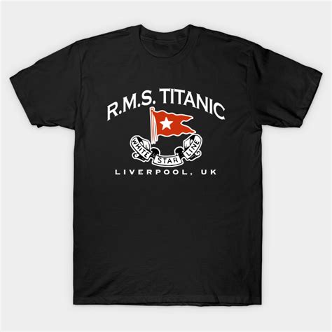 Rms Titanic Crew Titanic T Shirt Teepublic