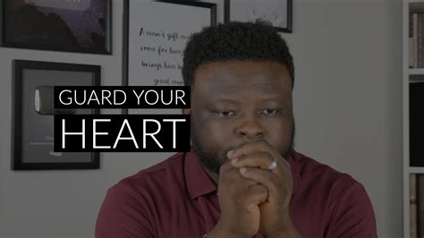 How To Guard Your Heart Protecting Your Heart From External Influences