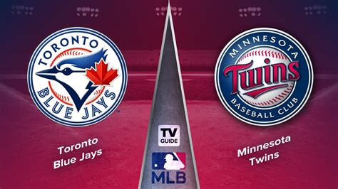 How To Watch Toronto Blue Jays Vs Minnesota Twins Live On Oct 3 Tv Guide