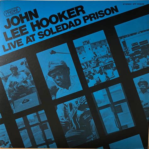 John Lee Hooker ‎ Live At Soledad Prison 中古レコード通販・買取のアカル・レコーズ