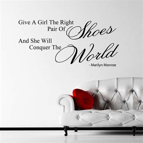 The Right Shoes Marilyn Monroe Quote Wall Sticker World Of Wall Stickers
