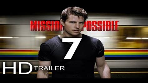 Trailer Mission Impossible 7 Teaser Trailer2019 Hd Youtube