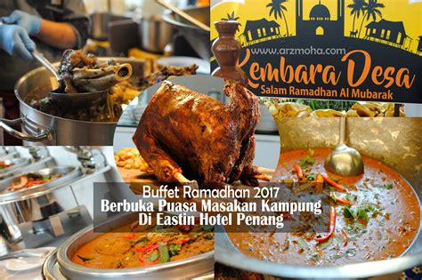 Bingung lagi nyari menu buka puasa hari ini? Buffet Ramadhan 2017 | Berbuka Puasa Masakan Kampung Di ...