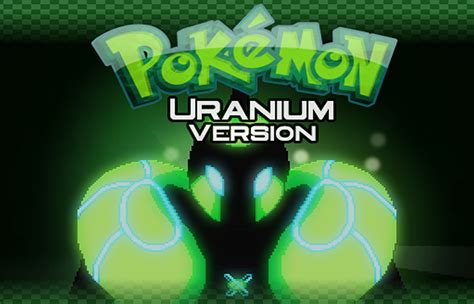 All About Pokemon Uranium Gameranx