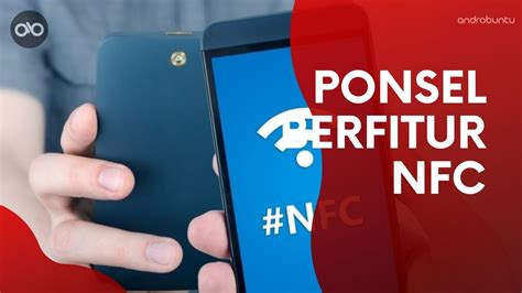 Review nokia 3 ponsel low end dengan fitur nfc telset. 10 HP Android Berfitur NFC Termurah Saat Ini (Update)