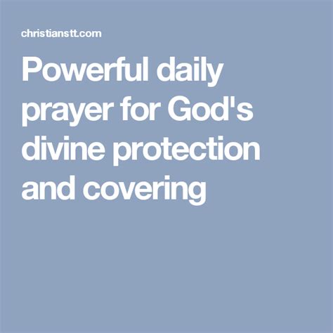 7 Powerful Daily Prayers For Gods Divine Protection And Covering