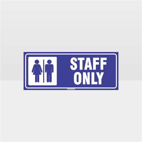 Staff Only Signs Restroom