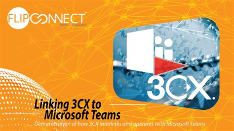 Linking 3cx To Microsoft Teams Youtube
