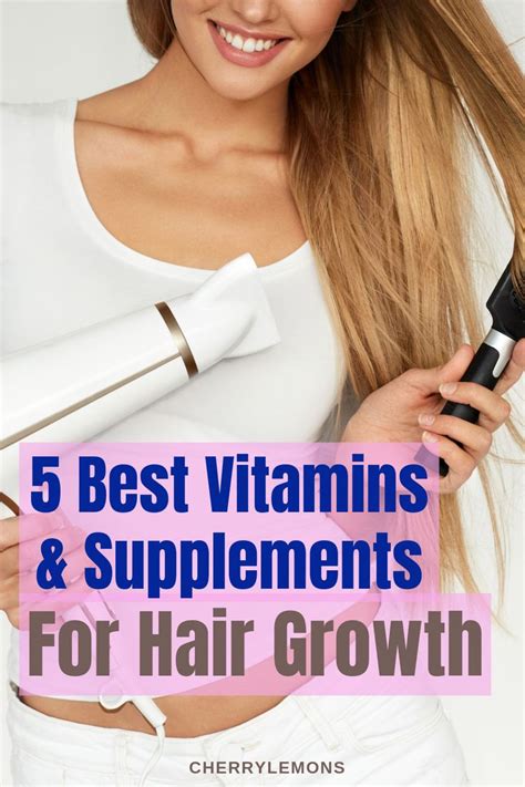 5 Vitamins And Supplements For Hair Growth Women Are Loving With