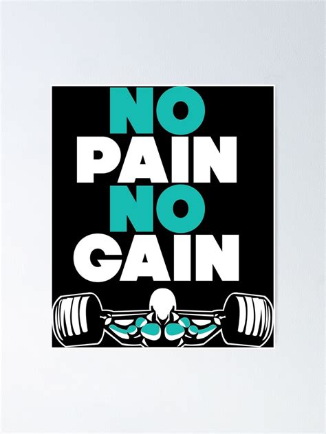 No Pain No Gain Poster By Bossapparel Redbubble