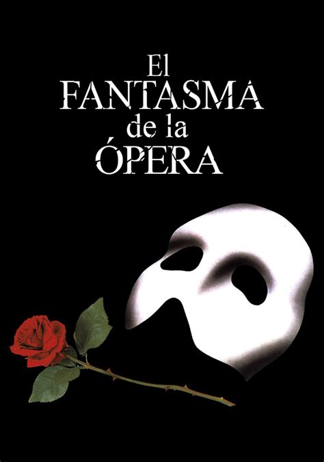Ver El Fantasma De La ópera 2004 Online Pelisplus