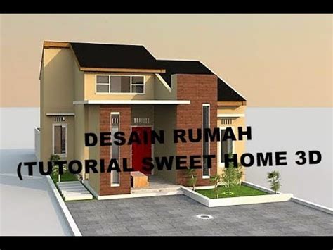 Tutorial Sketchup Belajar Membuat Atap Rumah 1 Membuat ... Sweet home 3d is a free interior design application that helps you place your furniture on a house 2d plan, with a 3d preview.