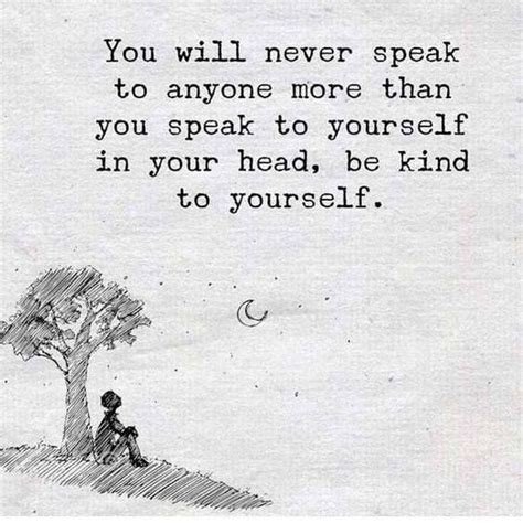 Best Positive Quotes Be Kind To Yourself Quotes