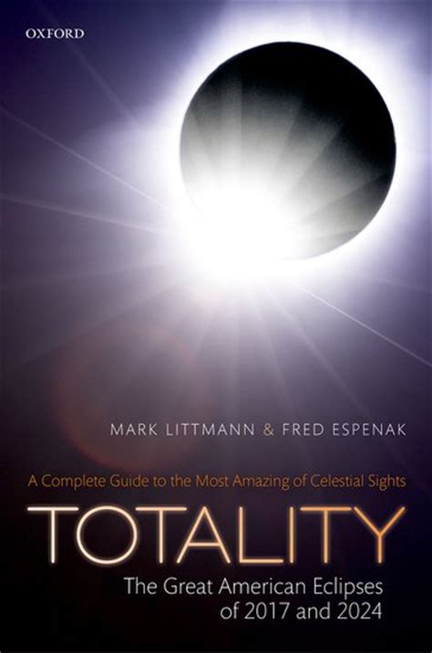 Totality The Great American Eclipses Of And