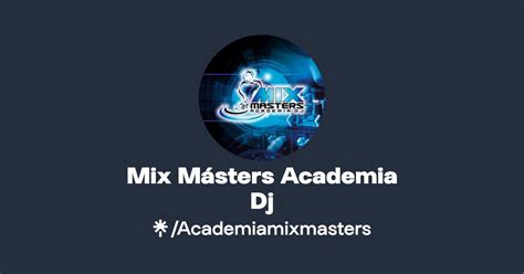 Mix Másters Academia Dj Facebook Linktree
