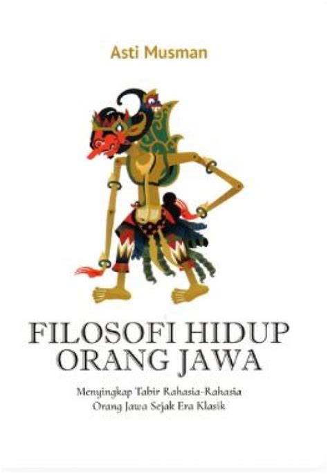 Buku Filosofi Hidup Orang Jawa Toko Buku Online Bukukita
