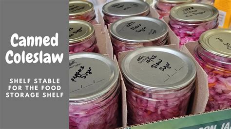 Canning Coleslaw For Shelf Stable Food Storage Vegetables