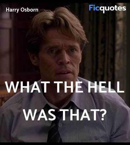 Harry Osborn Quotes Spider Man 2002
