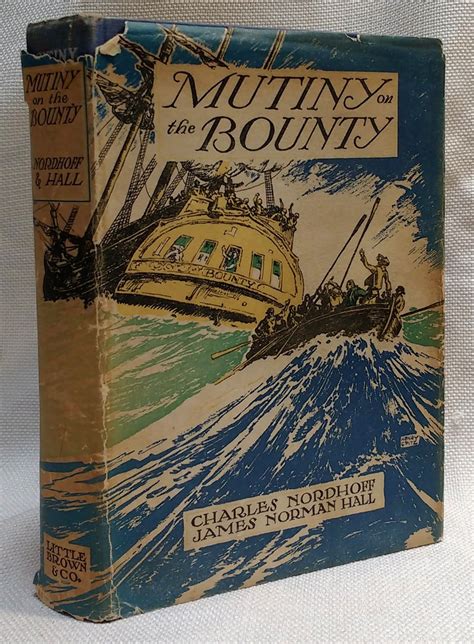 Mutiny On The Bounty By Nordhoff Charles And Hall James Norman Good
