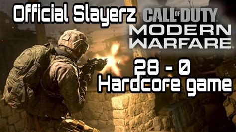 Call Of Duty Modern Warfare 28 0 Hardcore Game Youtube