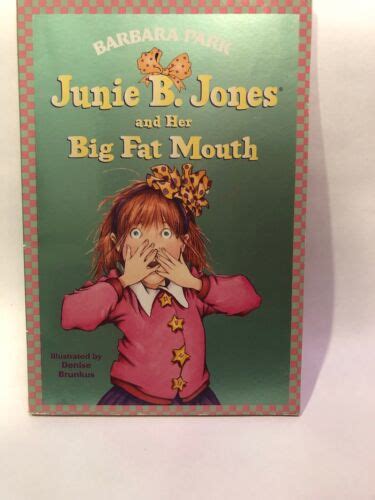Junie B Jones And Her Big Fat Mouth By Barbara Park Ebay