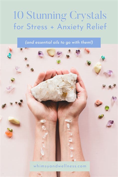 10 Healing Crystals For Stress And Anxiety Relief 8 Essential Oils To