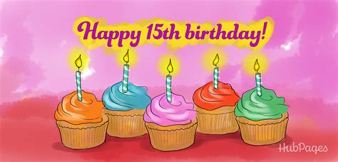 15th Birthday Wishes And Messages Collection Happy 15th Birthday