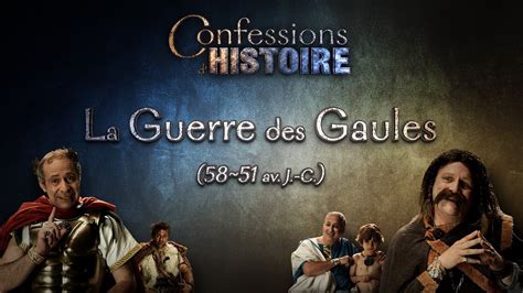 La Guerre Des Gaules Vercingétorix And Jules César Youtube