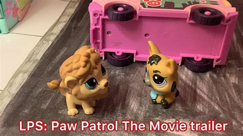 Lps Paw Patrol The Movie Short Trailer Youtube