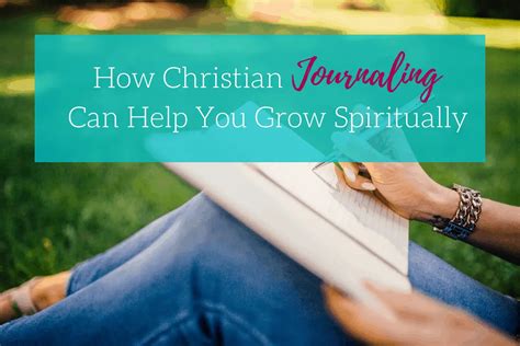 How Christian Journaling Can Help You Grow Spiritually