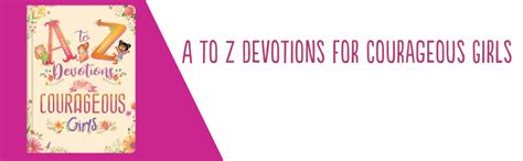 A To Z Devotions For Courageous Girls Mcintosh Kelly 9781643524375