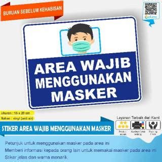 Dalam menjaga kesehatan area pernafasan masker sangat diperlukan untuk melindungi hidung dan mulut agar tidak menghisap sesuatu yang menyebabkan penyakit. Stiker area wajib pakai masker | Shopee Indonesia