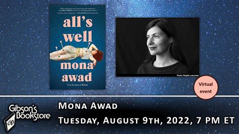 Mona Awad Alls Well August 9 2022 Online Event