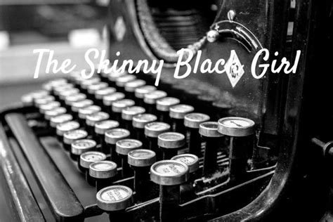 The Skinny Black Girl Blog Payhip
