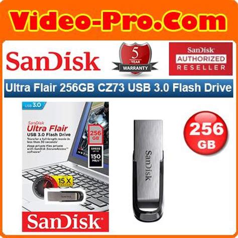 Sandisk Ultra Flair 256gb Cz73 Usb 30 Flash Drive High Performance Up