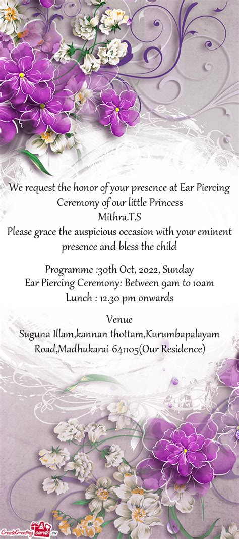 We Request The Honor Of Your Presence At Ear Piercing Ceremony Of Our