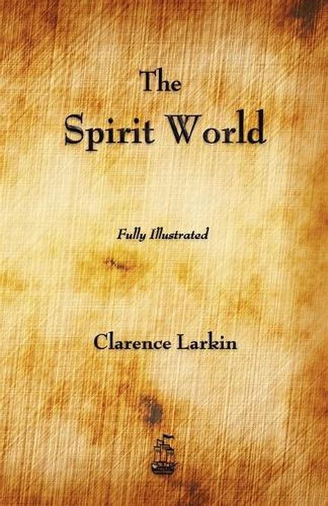The Spirit World By Clarence Larkin English Paperback Book Free