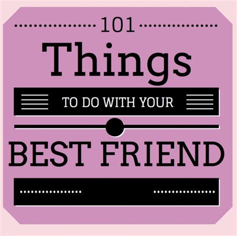 101 Things to Do with your Best Friend - MomGenerations | Best friend dates, Best friend ...