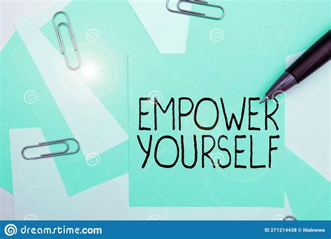 Sign Displaying Empower Yourself Business Concept Taking Control Of
