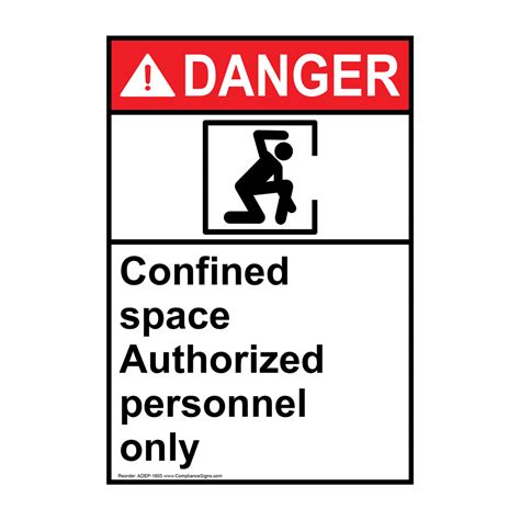 Ansi Danger Confined Space Authorized Personnel Only Sign Ade 1805