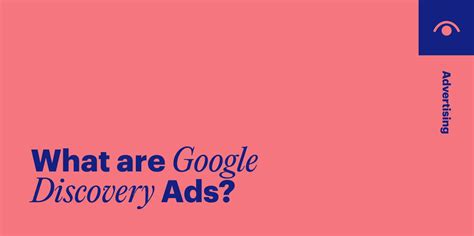 Google Discovery Ads: The Ultimate Guide to Top-of-Funnel Lead Generation