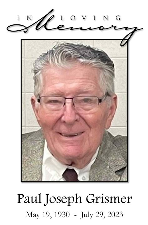 Paul J. Grismer Obituary 2023 - Schoeneberger Funeral & Cremation Service