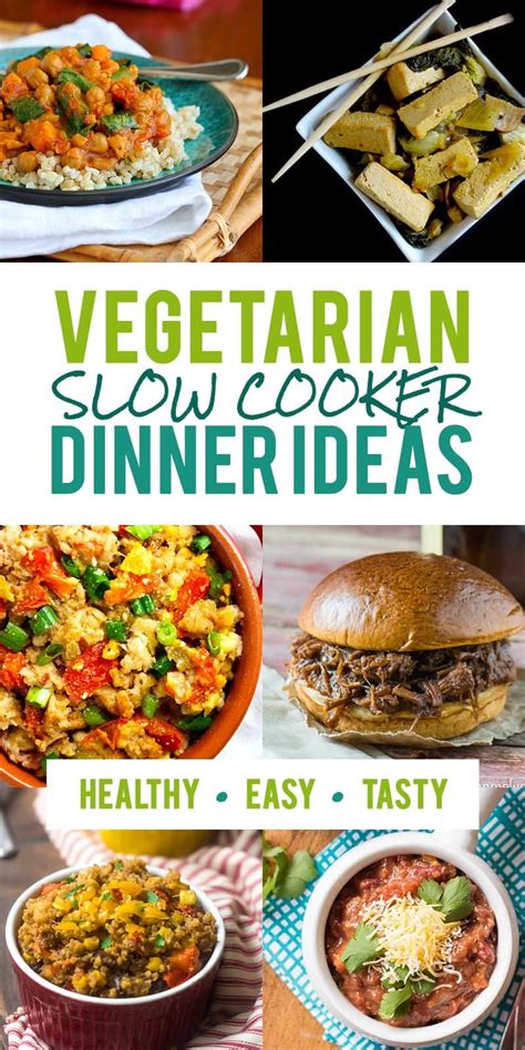 I've put together a list of 11 vegetarian dinner ideas which i hope you enjoy and help you when. 12 Vegetarian Slow Cooker Dinner Recipes - Wholefully