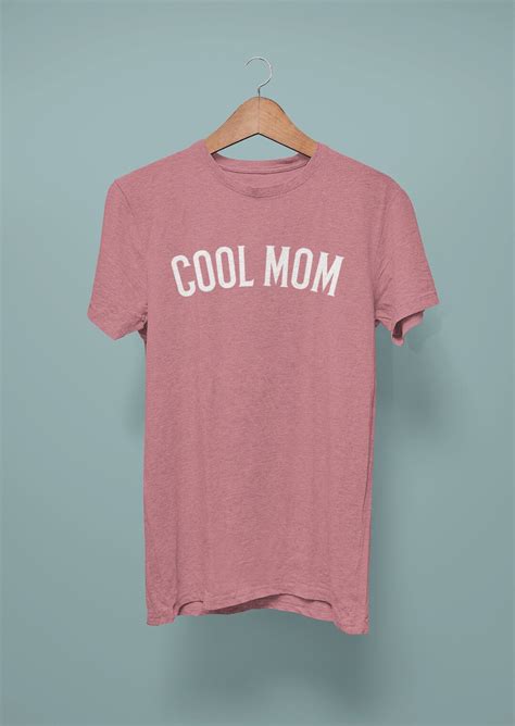 Cool Mom Shirt Best Mom Ever Shirt Mothers Day Shirt Etsy