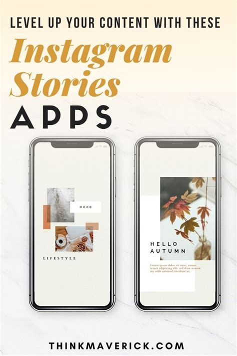 two iphones with the text level up your content with these instagram stories apps