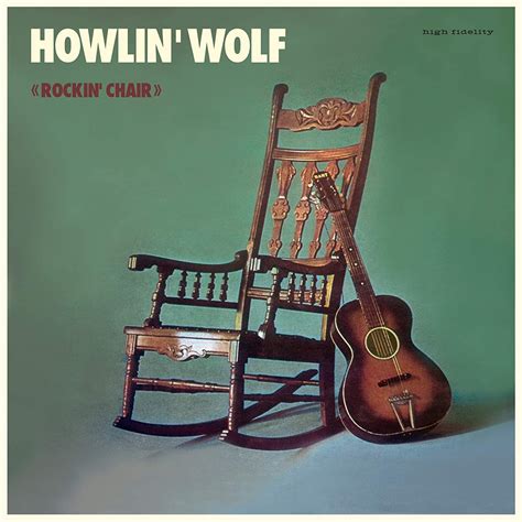 En Howlin Wolf The Rockin Chair Album 1962