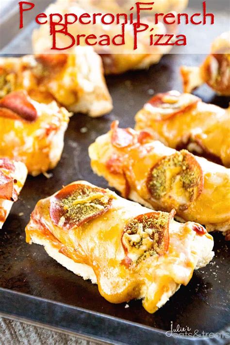 Pepperoni French Bread Pizza Recipe Julies Eats And Treats