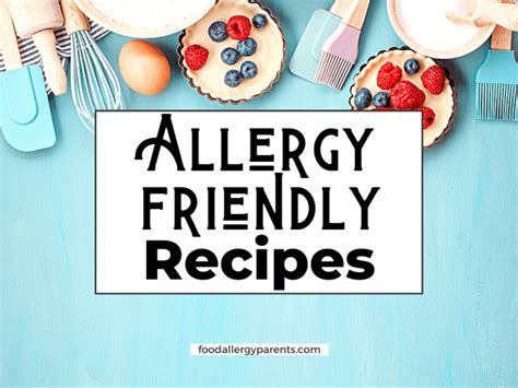 Easy Allergy Friendly Recipes That Take Minutes Or Less Food