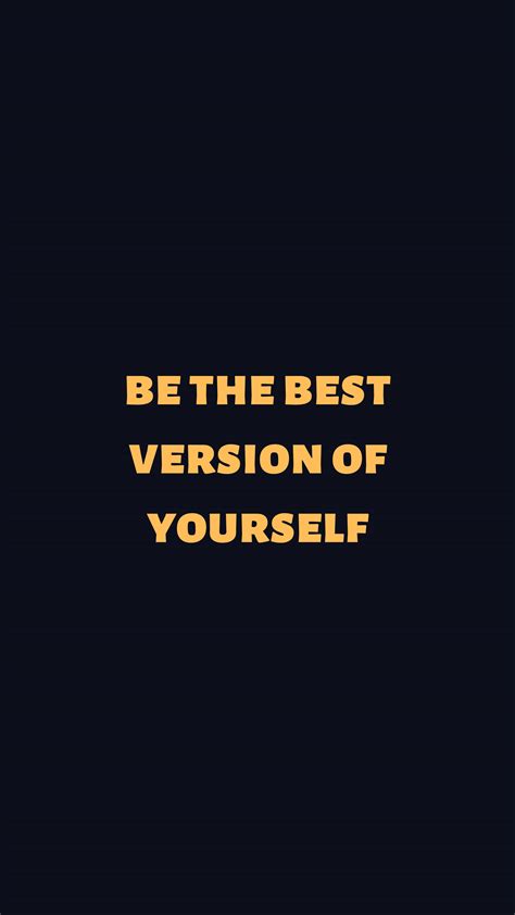 Download Best Version Of Yourself Motivational Quote Wallpaper